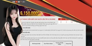 Mừng thành viên mới cho Slots lên tới 6,150,000đ diễn ra khi nào?